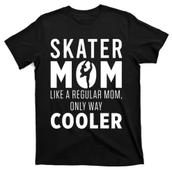 Figure Skater Mom Ice Skating Skate Team Cute Gift T-Shirt